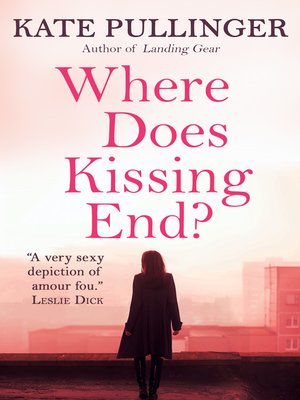 cover image of Where Does Kissing End?
